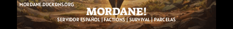 MORDANE Servidor - Factions - Survival - Parcelas