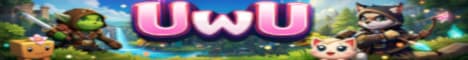UwU - Modded - Survival