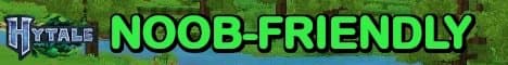 Noob Friendly